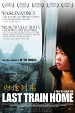 Watch Last Train Home 123moviesFree