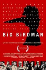 Watch Big Birdman 123moviesFree
