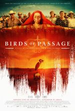 Watch Birds of Passage 123moviesFree