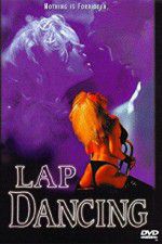 Watch Lap Dancing 123moviesFree