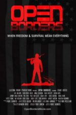 Watch Open Borders 123moviesFree