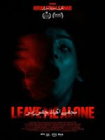 Watch Leave Me Alone 123moviesFree