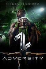 Watch Adversity: The Jason Cooper Story 123moviesFree