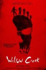 Watch Willow Creek 123moviesFree