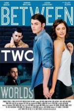 Watch Between Two Worlds 123moviesFree