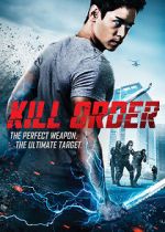 Watch Kill Order 123moviesFree