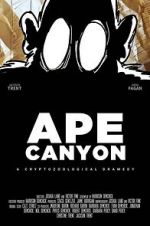 Watch Ape Canyon 123moviesFree