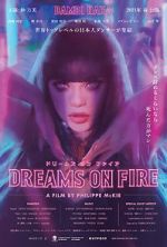 Watch Dreams on Fire 123moviesFree