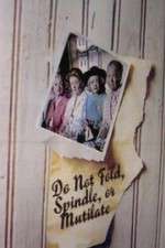 Watch Do Not Fold, Spindle or Mutilate 123moviesFree