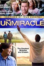 Watch The UnMiracle 123moviesFree
