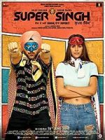 Watch Super Singh 123moviesFree
