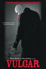 Watch Vulgar 123moviesFree