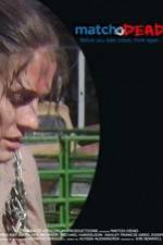 Watch Match.Dead 123moviesFree