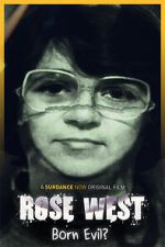 Watch Rose West: Born Evil? 123moviesFree