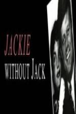 Watch Jackie Without Jack 123moviesFree