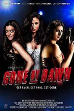 Watch Gone by Dawn 123moviesFree