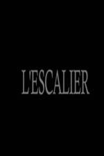 Watch L'escalier 123moviesFree