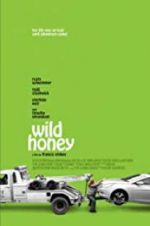 Watch Wild Honey 123moviesFree