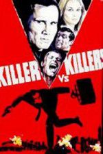 Watch Killer vs Killers 123moviesFree