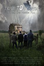 Watch Trail to Terror 123moviesFree