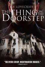 Watch The Thing on the Doorstep 123moviesFree