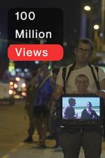 Watch 100 Million Views 123moviesFree