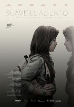 Watch Suave El Aliento 123moviesFree