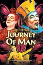Watch Cirque du Soleil: Journey of Man 123moviesFree