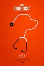 Watch The Dog Doc 123moviesFree