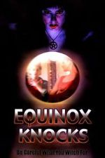 Watch Equinox Knocks 123moviesFree