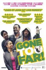 Watch Gone Too Far 123moviesFree