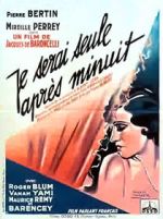 Watch I'll Be Alone After Midnight 123moviesFree