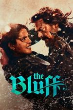 Watch The Bluff 123moviesFree