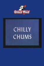 Watch Chilly Chums 123moviesFree