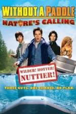 Watch Without a Paddle: Nature's Calling 123moviesFree