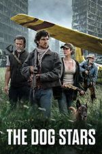 Watch The Dog Stars 123moviesFree