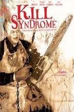 Watch Kill Syndrome 123moviesFree