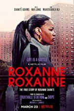 Watch Roxanne Roxanne 123moviesFree