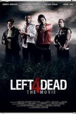 Watch Left 4 Dead 123moviesFree