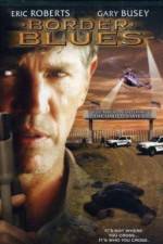 Watch Border Blues 123moviesFree