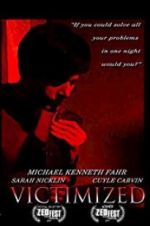 Watch Victimized 123moviesFree