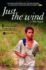 Watch Just the Wind 123moviesFree