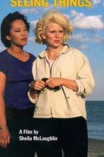 Watch She Must Be Seeing Things 123moviesFree