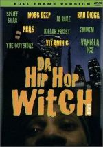 Watch Da Hip Hop Witch 123moviesFree