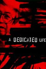 Watch A Dedicated Life 123moviesFree