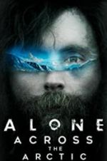 Watch Alone Across the Arctic 123moviesFree