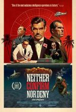 Watch Neither Confirm Nor Deny 123moviesFree