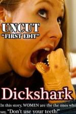 Watch Dickshark 123moviesFree