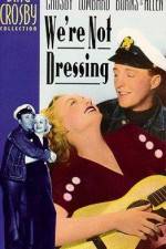 Watch We're Not Dressing 123moviesFree