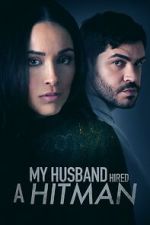 Watch My Husband Hired A Hitman 123moviesFree